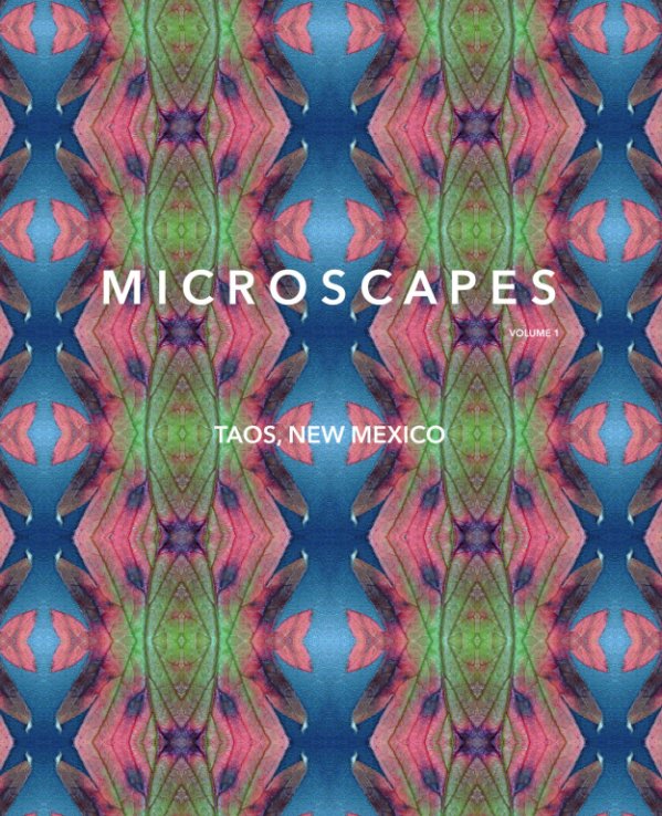 Ver Microscapes por Cristopher Cichocki