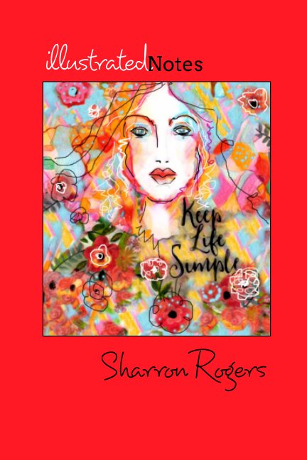 View Illustrated NOTES by Sharron Rogers