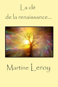 La clé de la renaissance book cover
