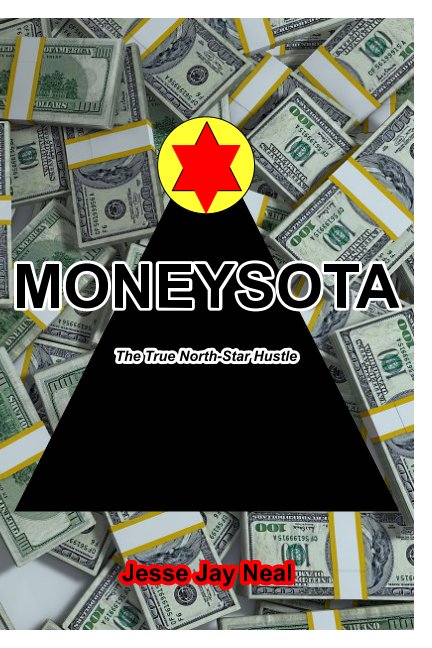 Visualizza Moneysota di Jesse Jay Neal