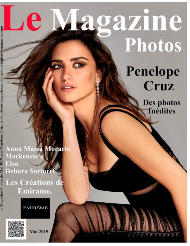 View Le Magazine-Photos de Mai 2019
avec Penelope Cruz
Anna Maria Morariu
Mackenzie's
Elsa
Debora Sartorel
Emirame by Le Magazine-Photos