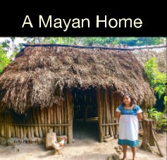 A Mayan Home book cover