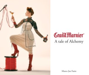 Grand Marnier, A Tale of Alchemy book cover