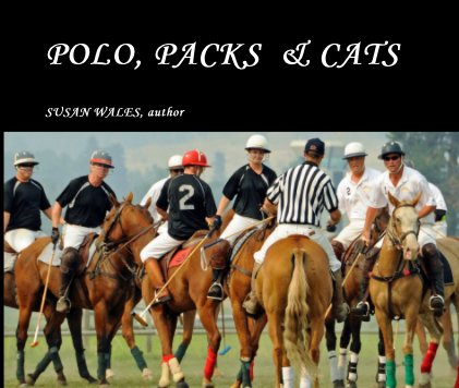 POLO, PACKS & CATS book cover
