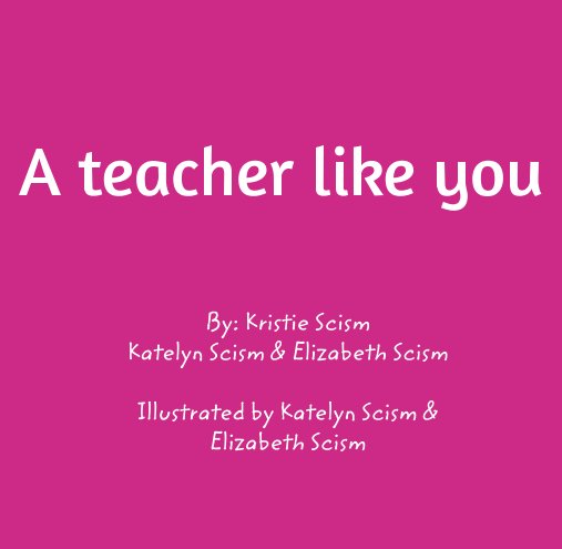 View A Teacher Like You by Scism