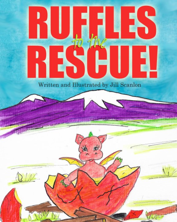 Ver Ruffles to the Rescue! por Jill Scanlon