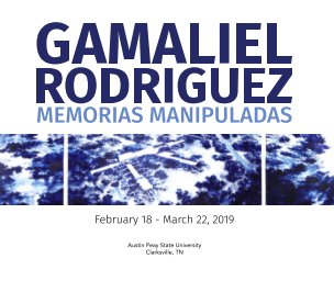 Gamaliel Rodriguez: Memorias Manipuladas book cover