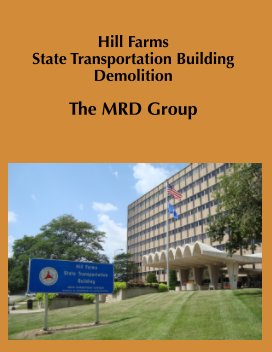 Hill Farms State Transportation Building Demolition book cover