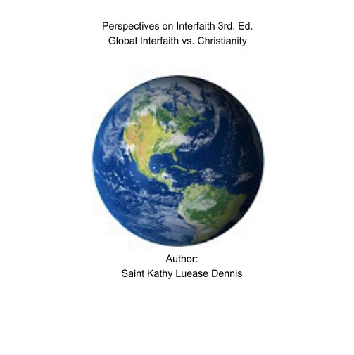 Perspectives on Interfaith 3rd Edition nach Saint Kathy Luease Dennis anzeigen