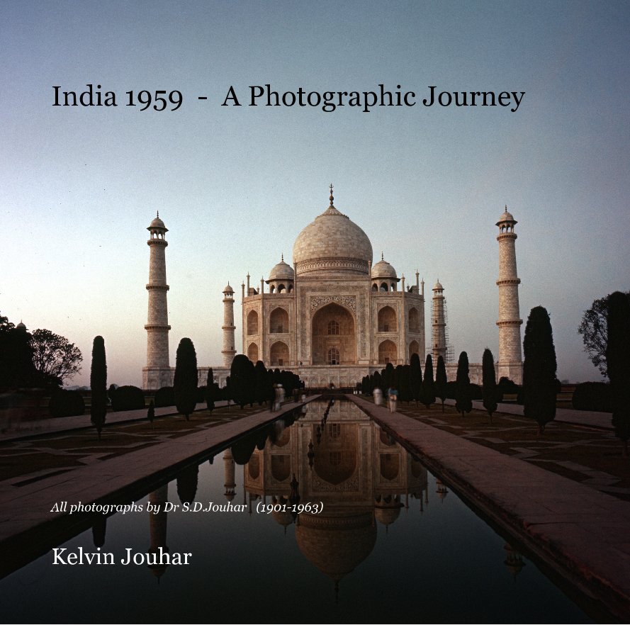 View India 1959 - A Photographic Journey by Kelvin Jouhar