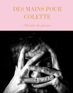 Des Mains Pour Colette V book cover