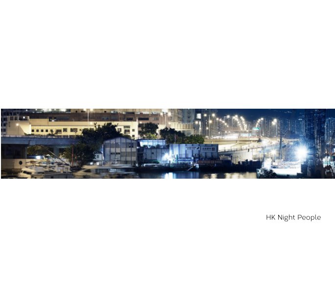 Ver HK Night People por Anthony Bernier