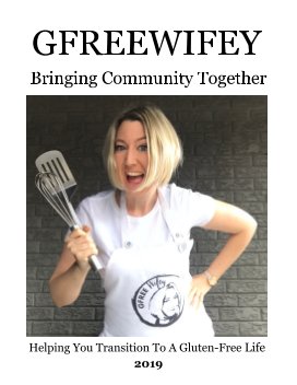 Gfreewifey Food Bank Community Cookbook book cover