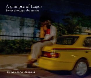 A glimpse of Lagos by Keleenna book cover