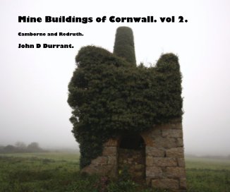 Mine Buildings of Cornwall. vol 2. book cover