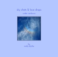 Sky Shots and Love Drops book cover