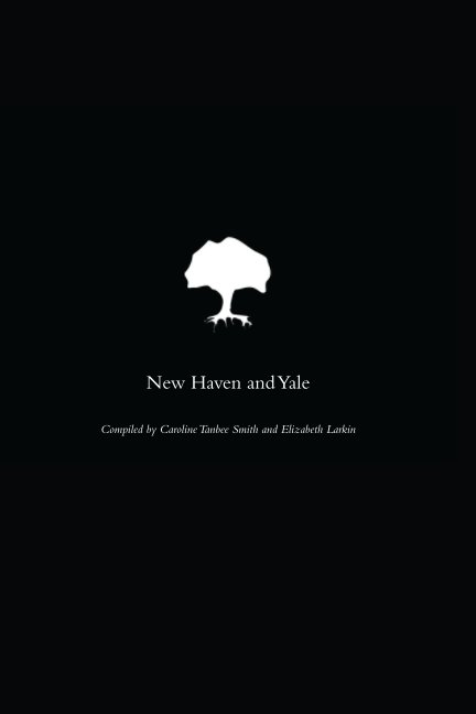 View New Haven and Yale by Car Smith, Elizabeth Larkin