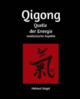 Qigong, Quelle der Energie book cover