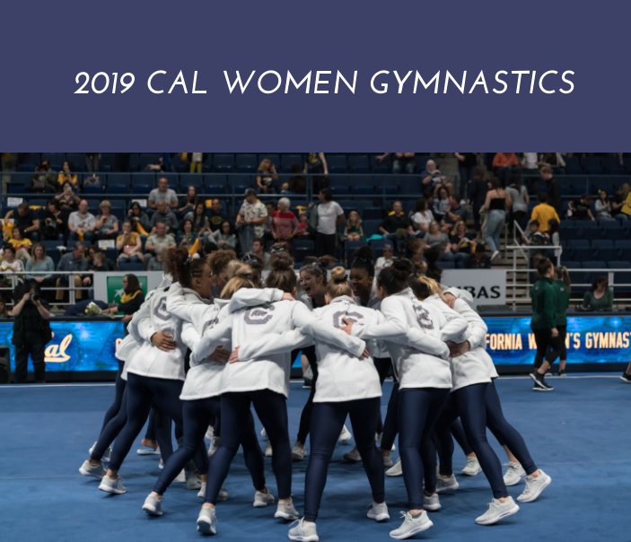 View 2019 Cal Women Gymnastics by Peter Fukumae