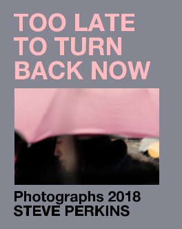 Too Late To Turn Back Now book cover
