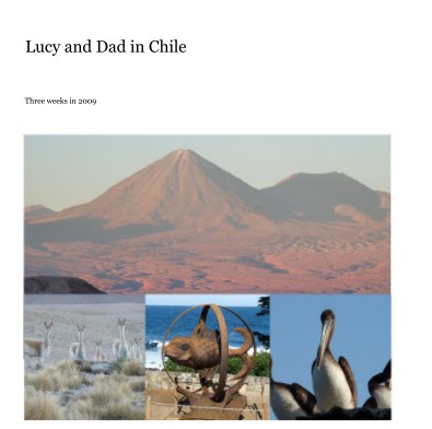 Lucy and Dad in Chile book cover