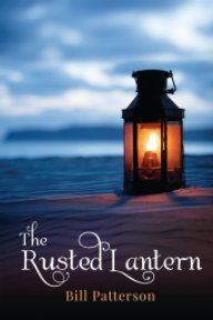 The Rusted Lantern SOFTCOVER $14.97 book cover