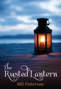The Rusted Lantern HARDCOVER $29.97 book cover