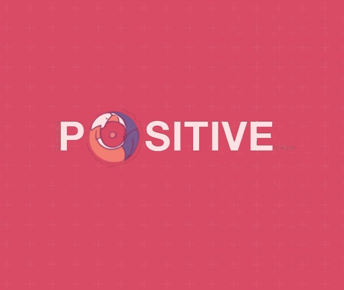 View The Art of POSITIVE by Moon Hoang
