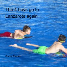 The 4 boys go to Lanzarote again book cover