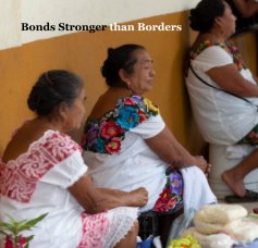 Bonds Stronger than Borders book cover