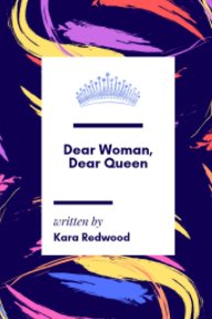 Dear Woman, Dear Queen book cover