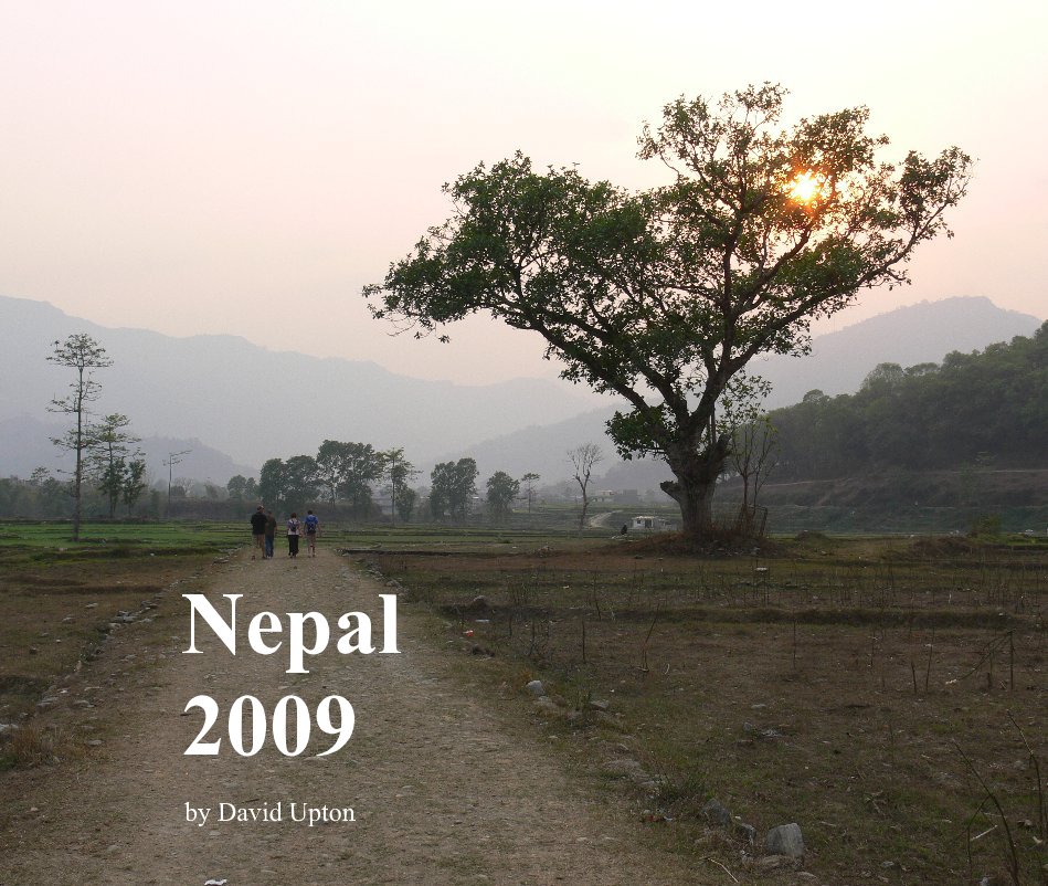 View Nepal 2009 by David Upton