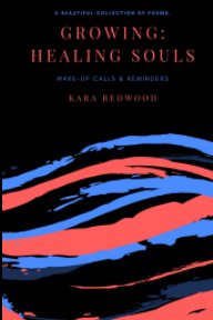 Growing: Healing Souls book cover