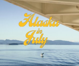 Alaska in July book cover