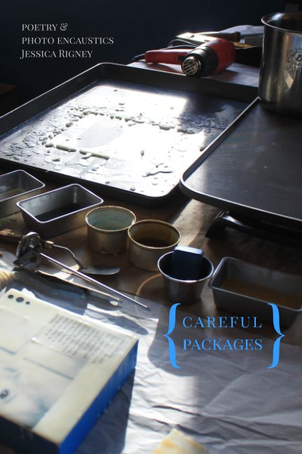 View Careful Packages by Jessica Rigney