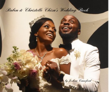 Ruben and Christelle Chiza's Wedding Book book cover