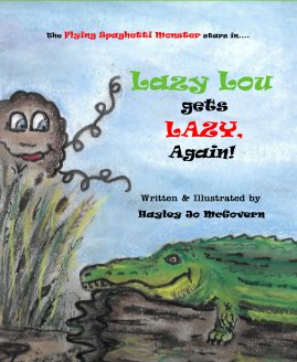 Lazy Lou Gets Lazy,  Again! book cover