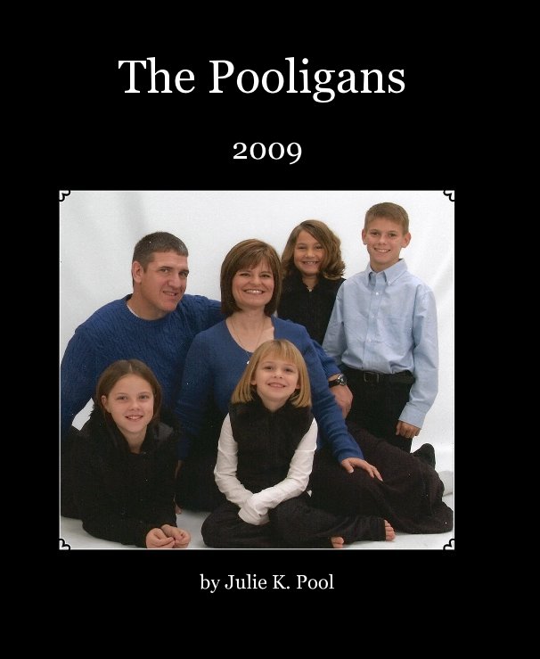 View The Pooligans by Julie K. Pool