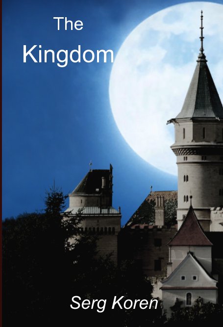 Visualizza The Kingdom di Serg Koren