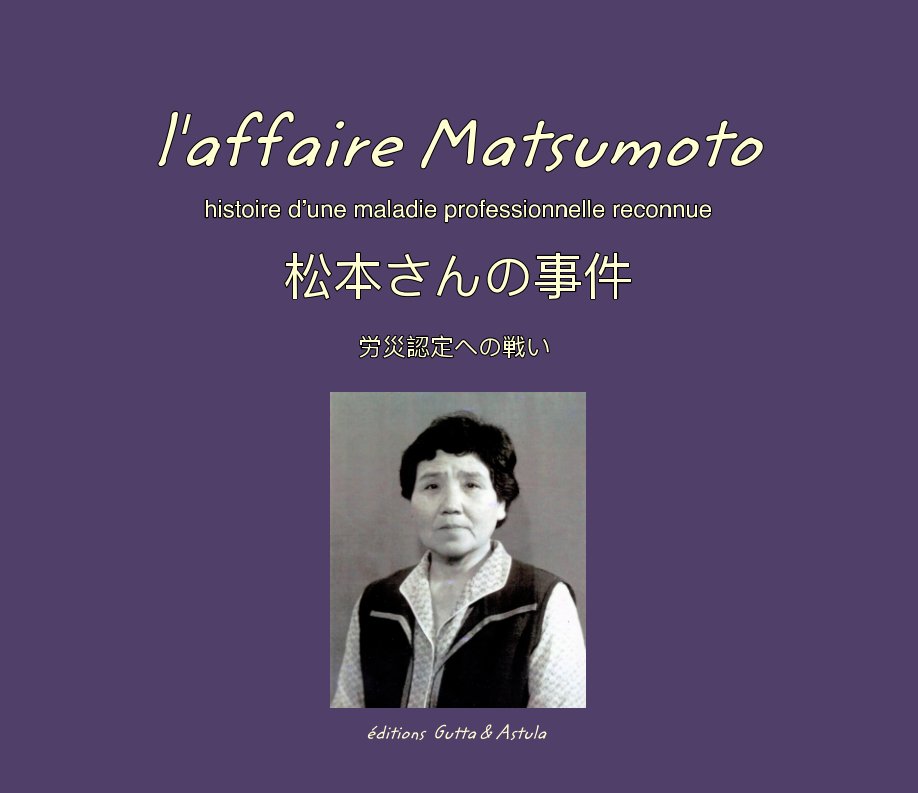 Ver L'affaire Matsumoto por Daniel de Saint-Yon