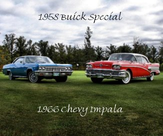 1958 Buick Special 1966 Chevy Impala book cover