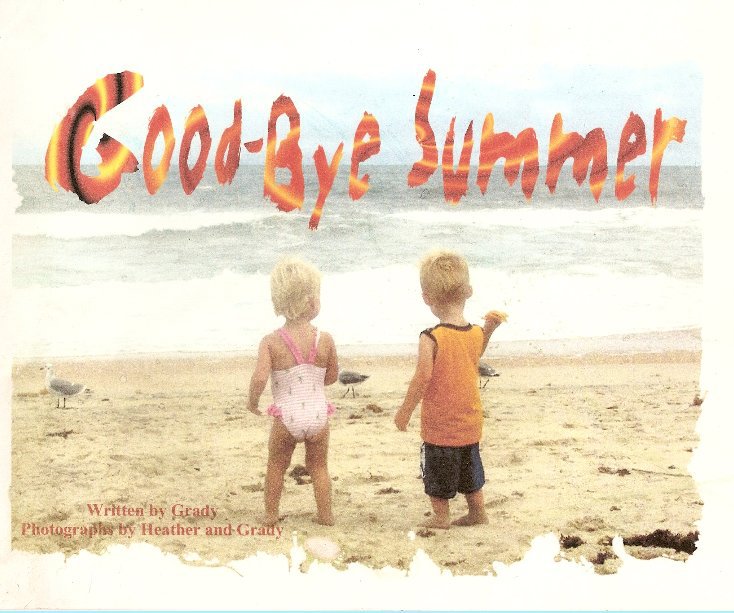 Ver Good-Bye Summer por Rusty Hutchison