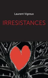 Irrésistances book cover