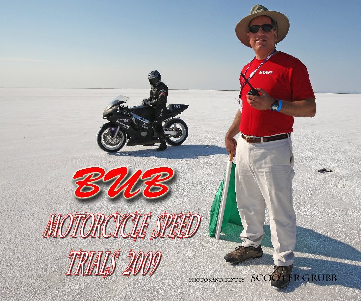 Ver 2009 BUB Motorcycle Speed Trials - ABrown por Scooter Grubb