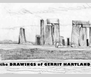 The drawings of Gerrit Hartland book cover