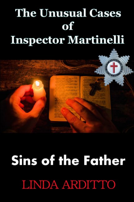 View The Unusual Cases of Inspector Martinelli by Linda Arditto