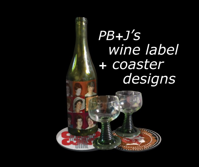 View PB+J's Wine Labels + Coasters by Jane Merks