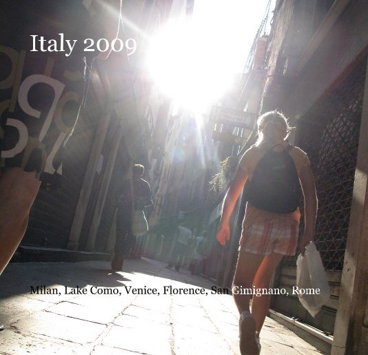 Ver Italy 2009 por Dane & Chloe Howard