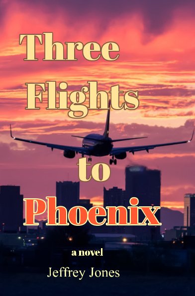 View Three Flights to Phoenix by Jeffrey Jones