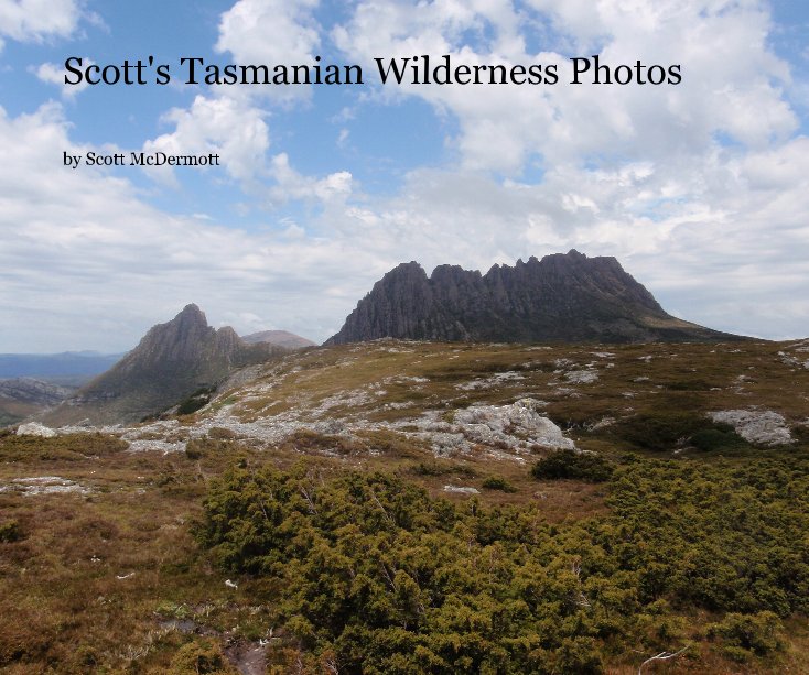 Ver Scott's Tasmanian Wilderness Photos por Scott McDermott